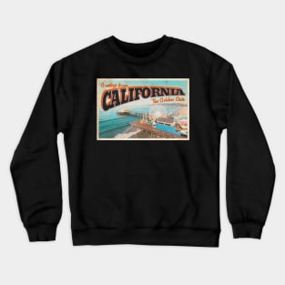 Greetings from California - Vintage Travel Postcard Design Crewneck Sweatshirt